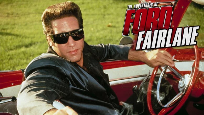 The Adventures of Ford Fairlane still