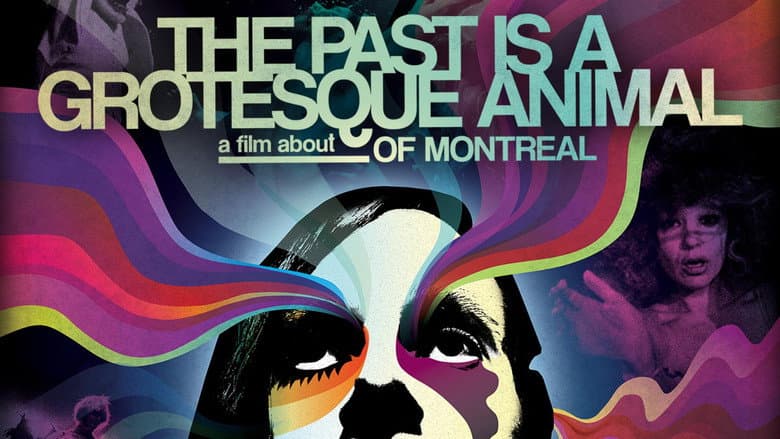 The Past Is a Grotesque Animal still