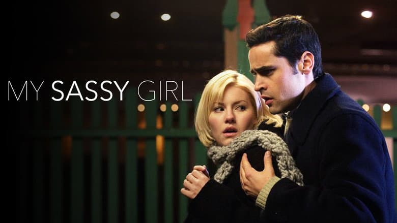 My Sassy Girl still