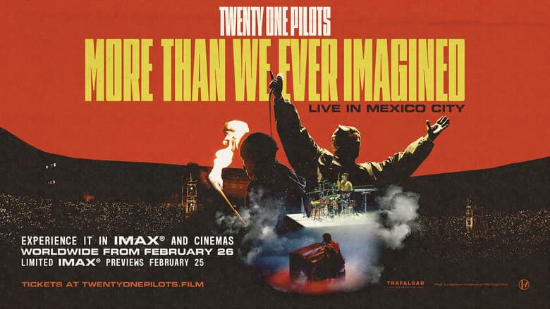 Twenty One Pilots: More Than We Ever Imagined still