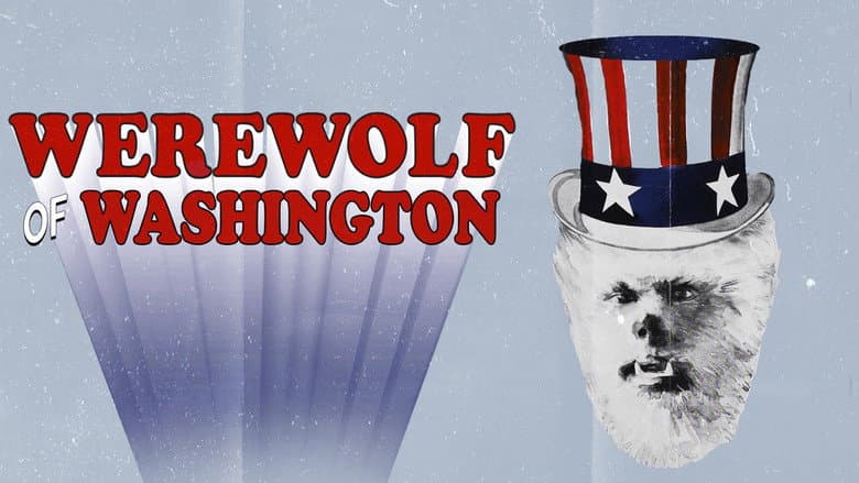 The Werewolf of Washington still