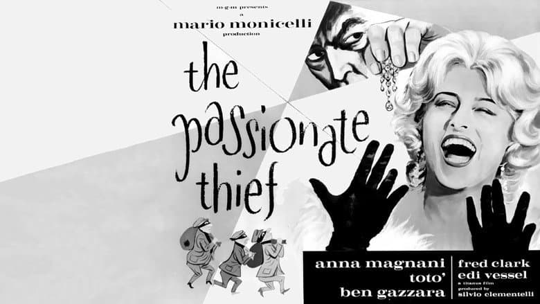 The Passionate Thief still