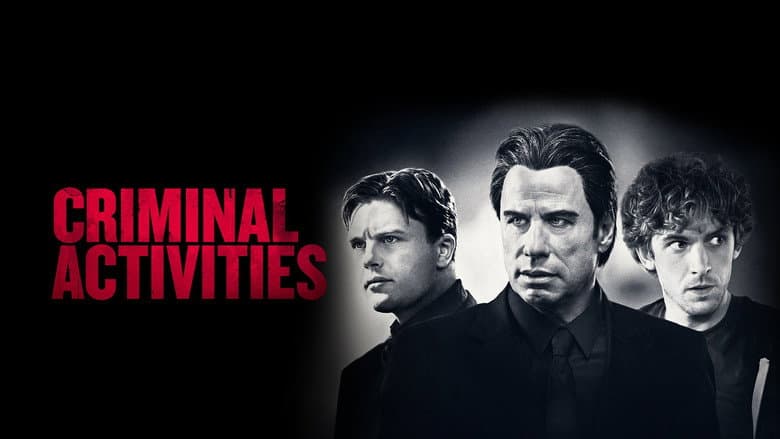 Criminal Activities still