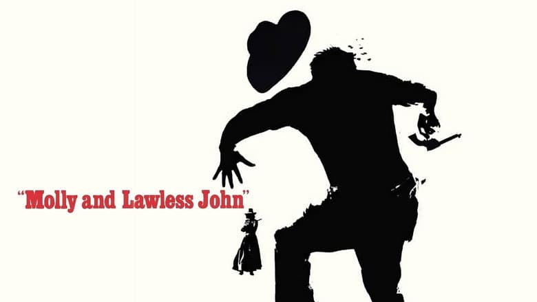 Molly and Lawless John still