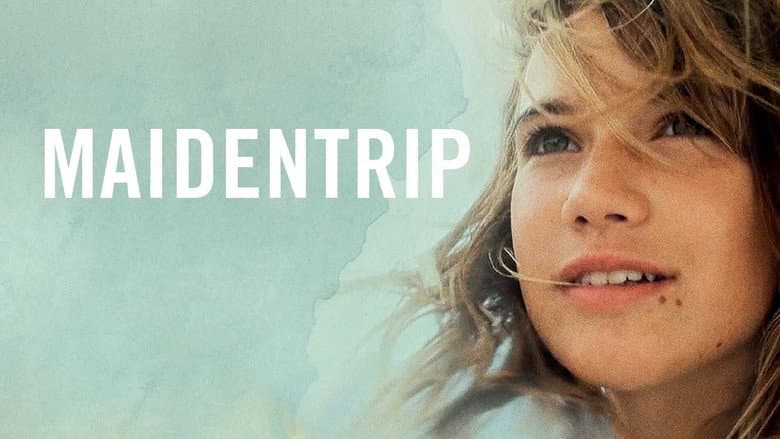 Maidentrip still