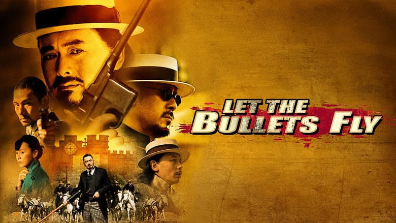 Let the Bullets Fly still