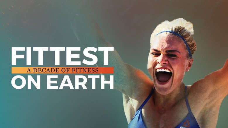 Fittest on Earth: A Decade of Fitness still