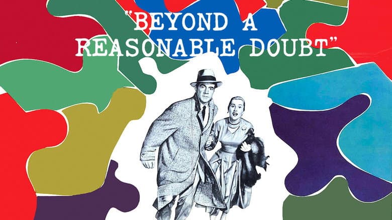Beyond a Reasonable Doubt still