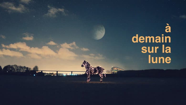 À demain sur la Lune still