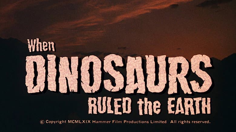 When Dinosaurs Ruled the Earth still