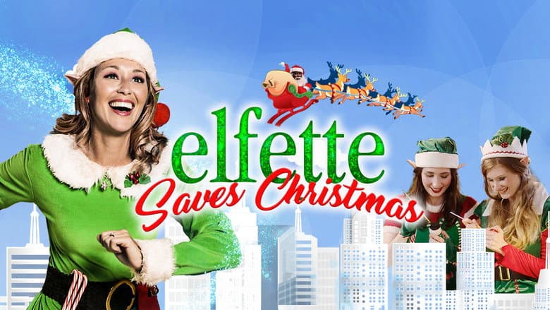 Elfette Saves Christmas still