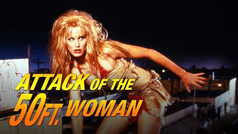 Attack of the 50 Ft. Woman still