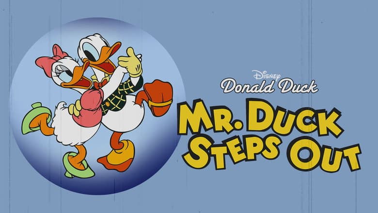 Mr. Duck Steps Out still