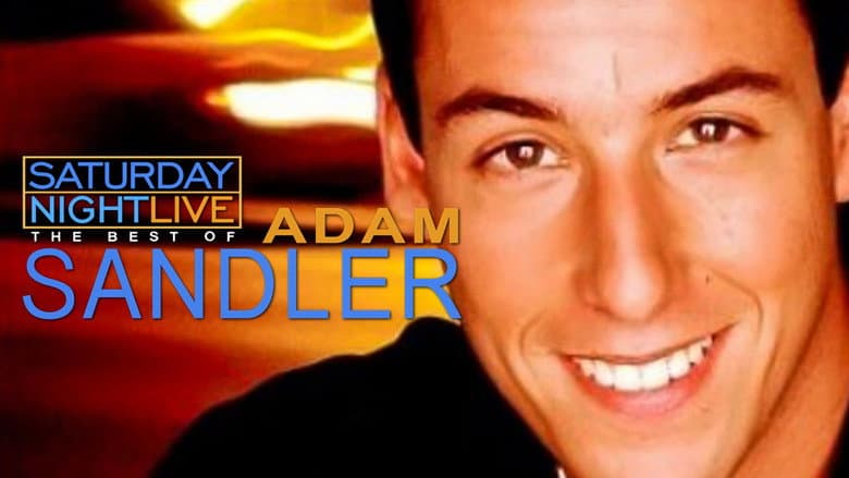 SNL: The Best of Adam Sandler still