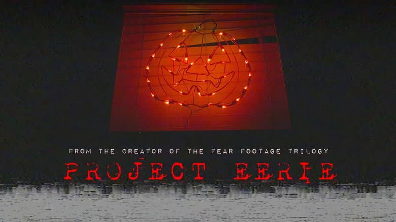 Project Eerie still