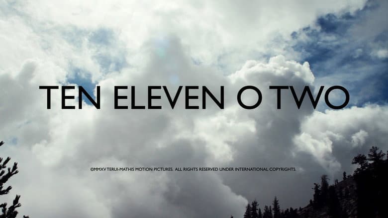 Ten Eleven O Two still