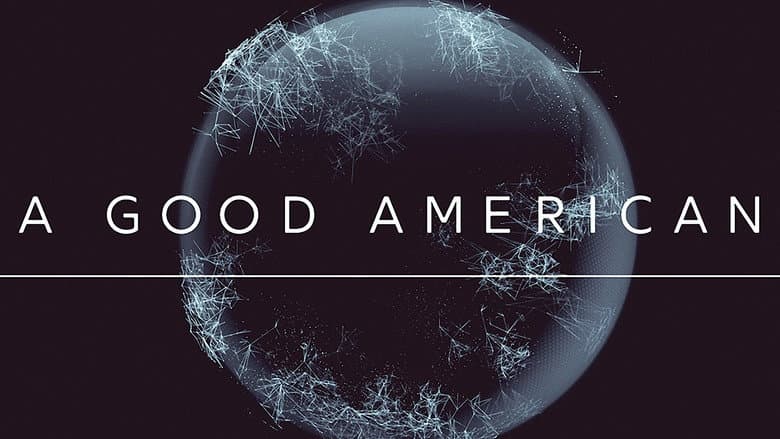 A Good American still