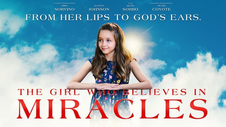 The Girl Who Believes in Miracles still