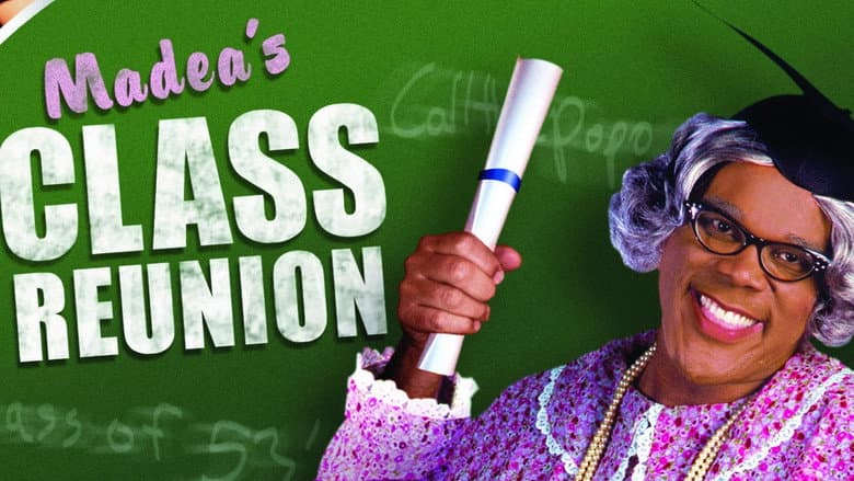 Madea's Class Reunion - The Play still