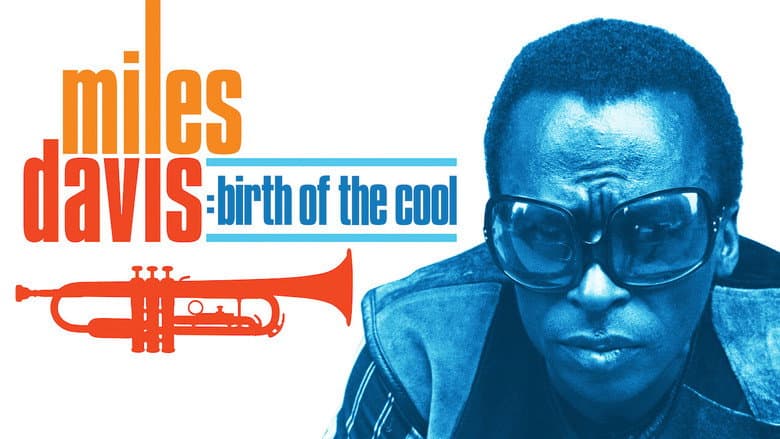 Miles Davis: Birth of the Cool still