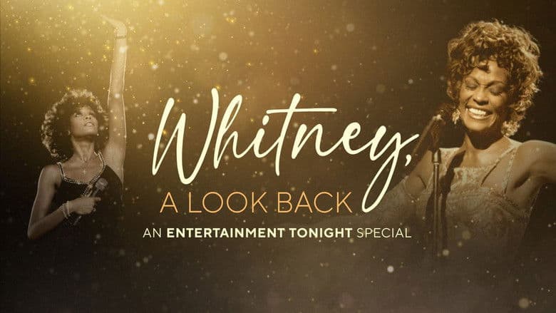 Whitney, a Look Back still