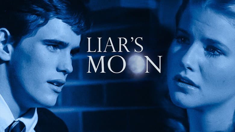 Liar's Moon still