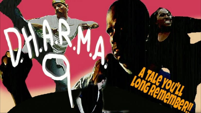 D.H.A.R.M.A. 9 still
