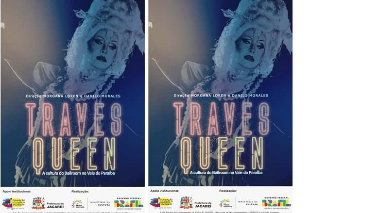 Travesqueen - A Cultura de Ballroom no Vale do Paraíba still
