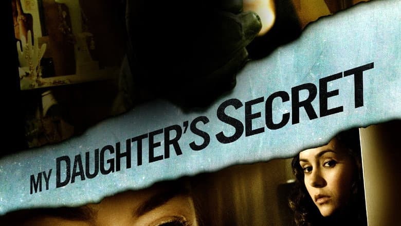 My Daughter's Secret still