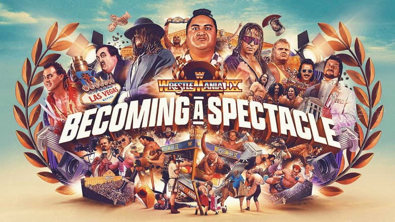 WrestleMania IX: Becoming a Spectacle still