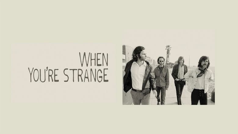 When You're Strange still