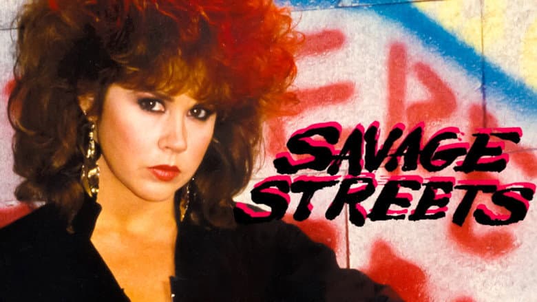 Savage Streets still