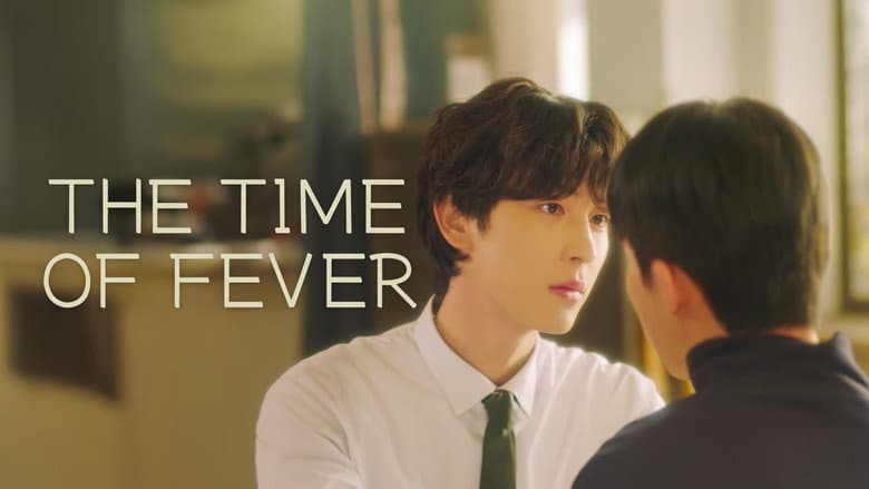 The Time of Fever still