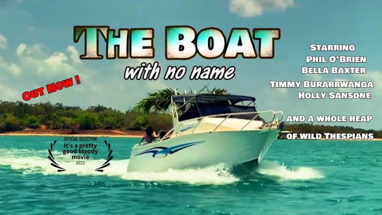 The Boat with No Name still