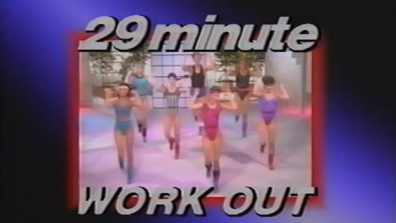 The 29 Minute Workout still