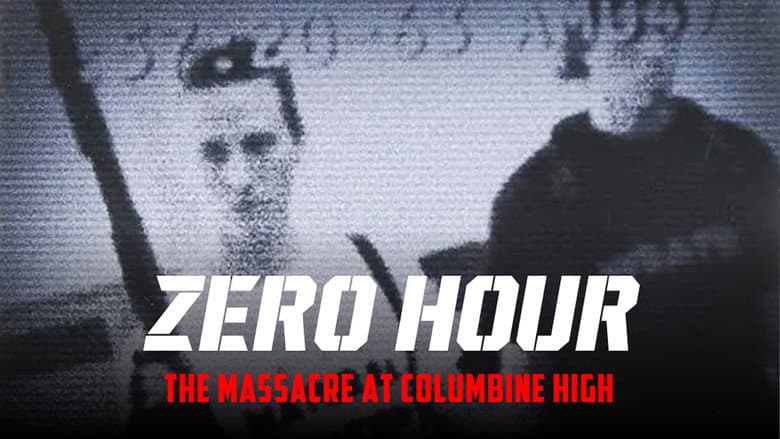 Zero Hour: Massacre at Columbine High still