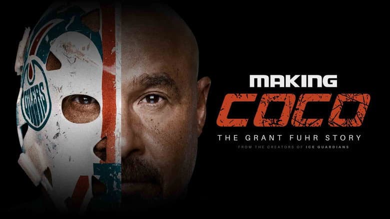 Making Coco: The Grant Fuhr Story still