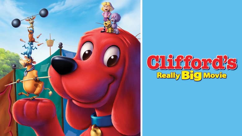 Clifford's Really Big Movie still