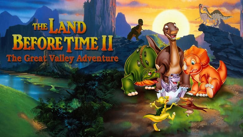 The Land Before Time II: The Great Valley Adventure still