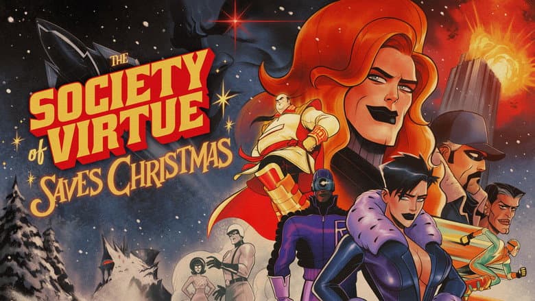 The Society of Virtue Saves Christmas! still