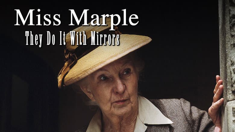Miss Marple: They Do It with Mirrors still