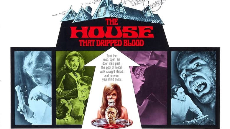 The House That Dripped Blood still