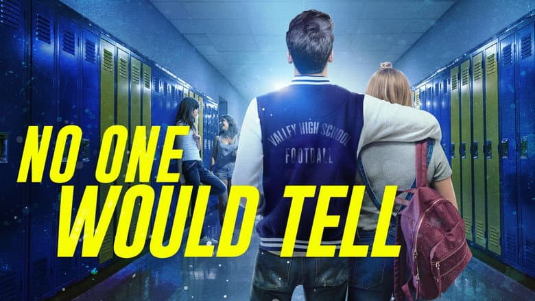 No One Would Tell still