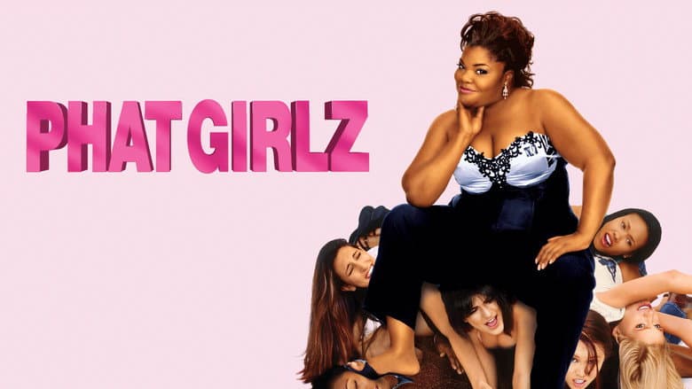Phat Girlz still