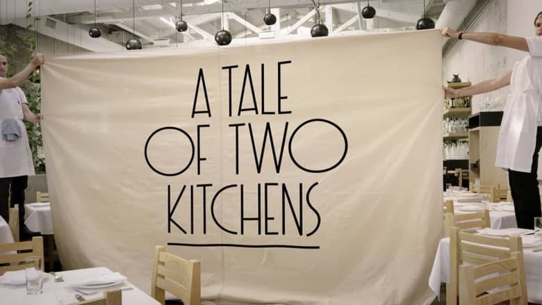 A Tale of Two Kitchens still