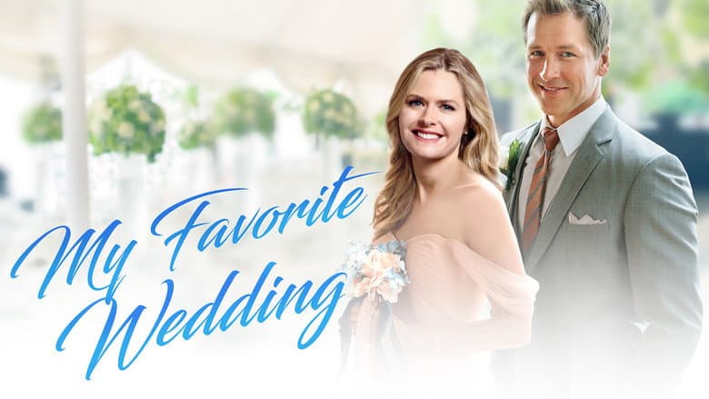 My Favorite Wedding still