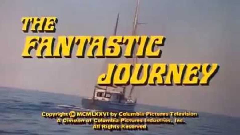 The Fantastic Journey still