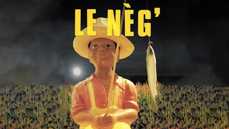 Le nèg' still