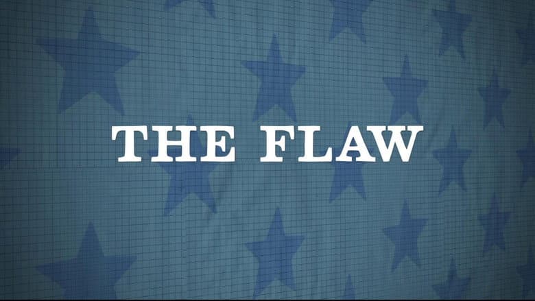 The Flaw still