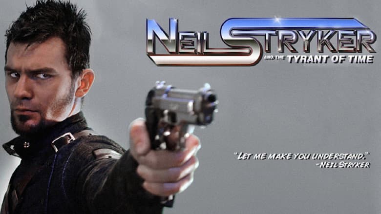 Neil Stryker and The Tyrant of Time still